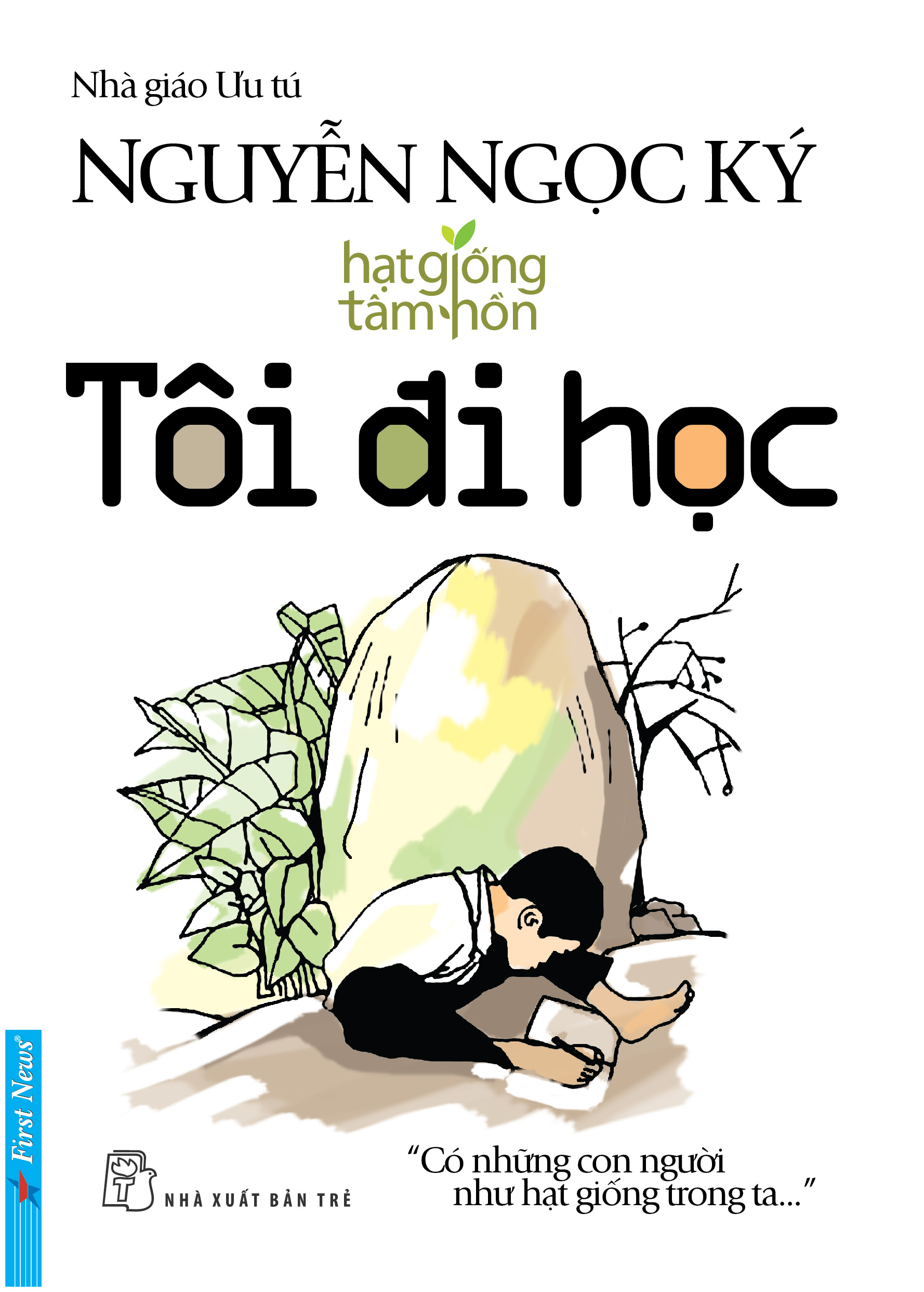 Tái bản sách “Tôi đi học” của nhà giáo Nguyễn Ngọc Ký
